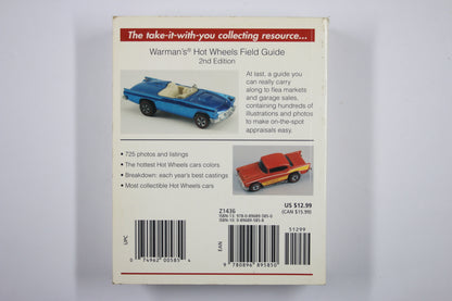 Hot Wheels Field Guide (2nd Edition, 2007) by Michael Zarnock and Angelo Van Bogart [Pre-owned]