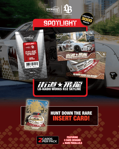 Tarmac Cards Spotlight - LB-KAIDO WORKS R32 SKYLINE "Flying Dragon"